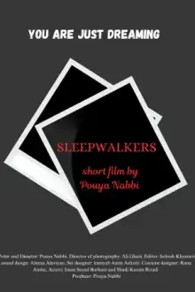 SLEEPWALKERS