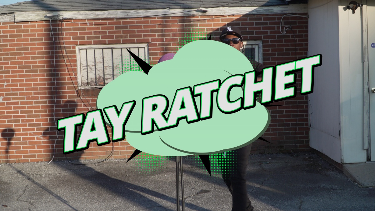 Tay Ratchet