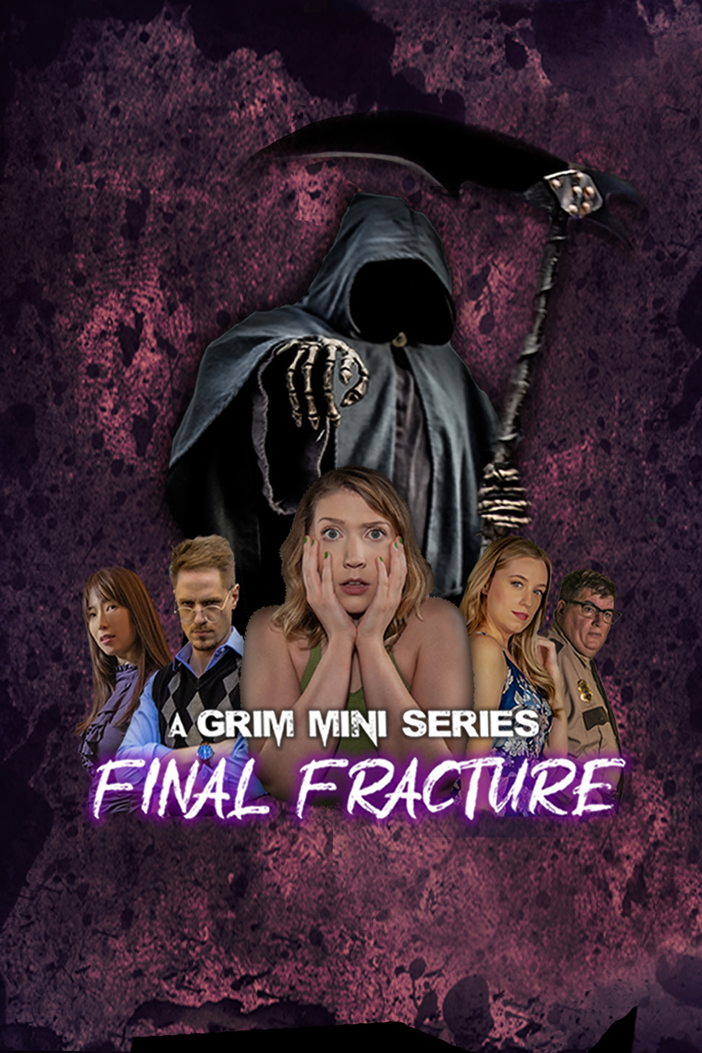 A Grim Mini Series: Final Fracture