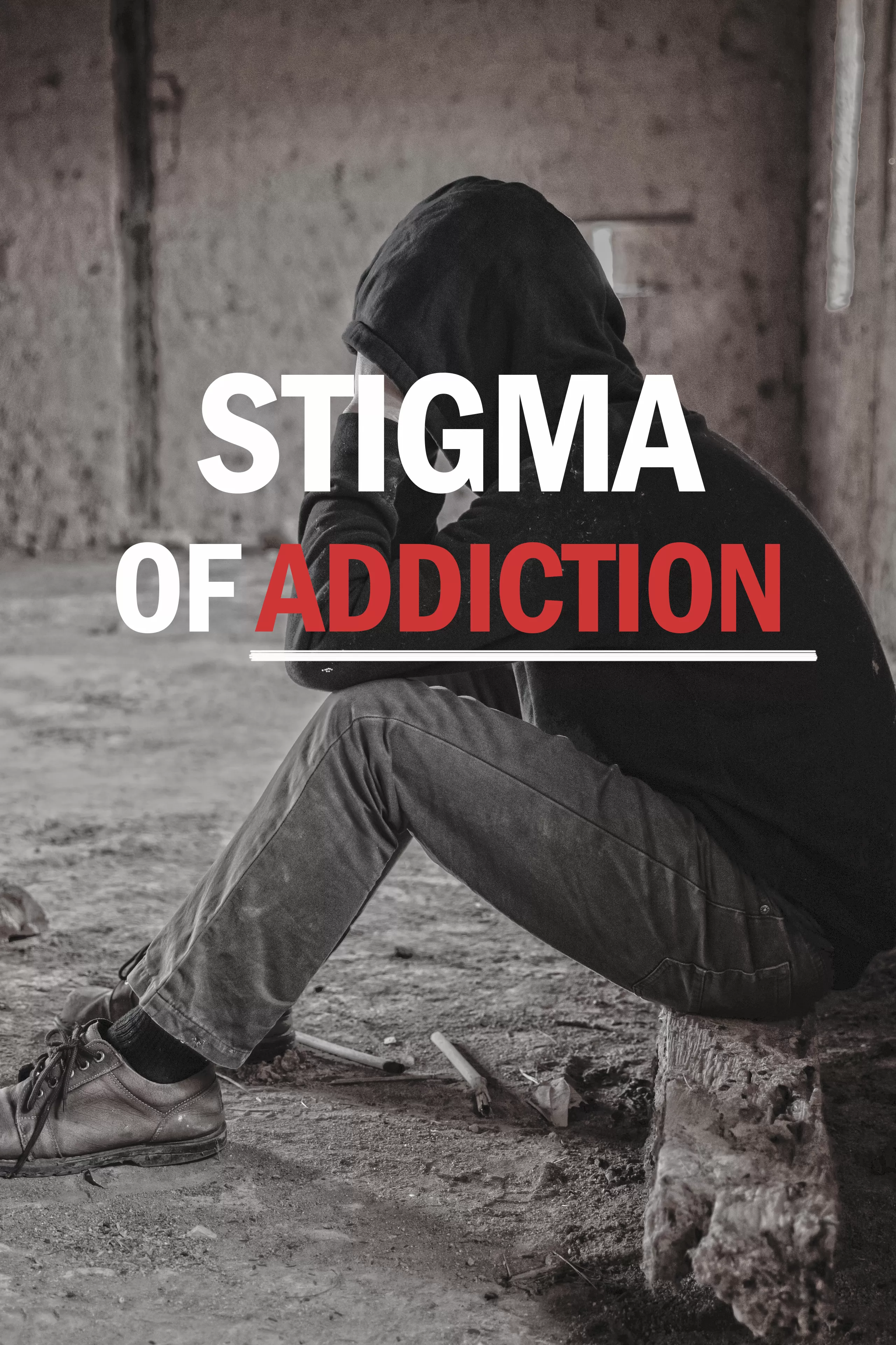 Stigma of Addiction