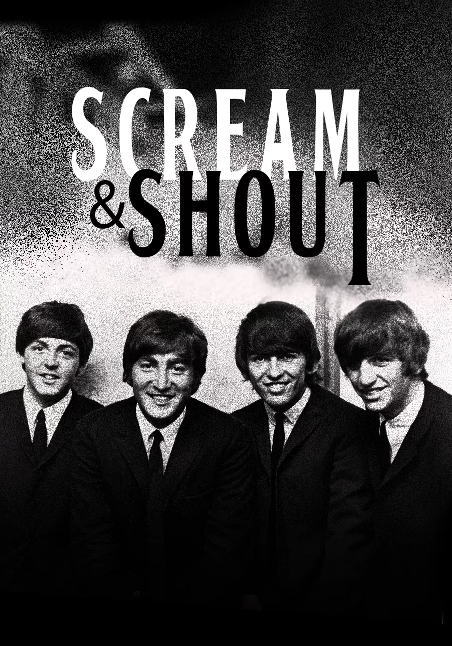 Beatles Scream and Shout