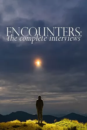 Encounters: The Complete Interviews